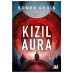 Kızıl Aura Soner Gedik