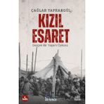 Kızıl Esaret - Çağlar Yaprakgül