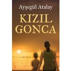 Kızıl Gonca - Ayşegül Atalay
