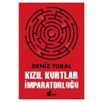 Kızıl Kurtlar İmparatorluğu - Deniz Tural