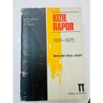 Kızıl Rapor / 1919-1975 Milli Eğitimde Olaylar Ve Belgeler (Sahafiye Kitap)