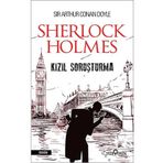 KIZIL SORUŞTURMA - SHERLOCK HOLMES