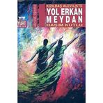 KIZILBAŞ ALEVILIKTE YOL ERKAN MEYDAN - HAŞİM KUTLU
