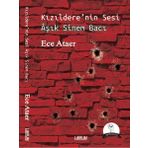 Kızıldere'nin Sesi Aşık Sinem Bacı / Ece Ataer