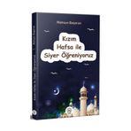 Kızım Hafsa ile Siyer Öğreniyoruz - Mahsun Başaran