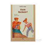 Kızım Nerdesin? - Aytül Akal