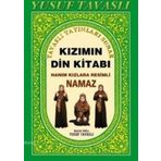 KIZIMIN DIN KITABI (B10) HANIM KIZLARA RESIMLI NAMAZ - YUSUF TAVASLI