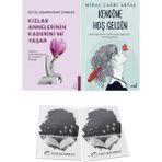 Kızlar Annelerinin Kaderini Mi Yaşar? ve Kendine Hoş Geldin + Hediyeli