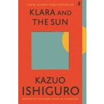 Klara and the Sun: Longlisted for the Booker Prize 2021