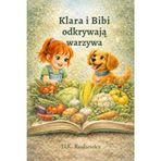 Klara i Bibi: Odkrywają warzywa