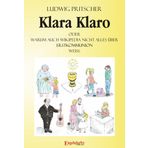 Klara Klaro: Oder: Warum auch Wikipedia nicht alles über Erstkommunion weiß.