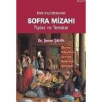 KLASIK ARAP EDEBİYATINDA SOFRA MİZAHI TIPLER VE TEMALAR - ŞENER ŞAHİN