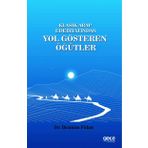 Klasik Arap Edebiyatından Yol Gösteren Öğütler - İbrahim Fidan