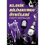 Klasik Bilimkurgu Öyküleri - Kolektif