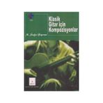 KLASIK GITAR İÇİN KOMPOZISYONLAR - M. SEFA YEPREM