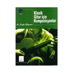Klasik Gitar Için Kompozisyonlar + VCD - M. Safa Yeprem
