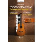 Klasik Gitar Icin Populer Dagarcik -3