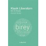Klasik Liberalizm Bir El Kitabı - Eamonn Butler