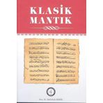 KLASIK MANTIK - A. KADIR ÇÜÇEN