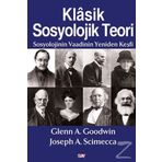 Klasik Sosyolojik Teori - Joseph A. Scimecca Glenn A. Goodwin