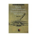 KLASIK TÜRK EDEBIYATI ARAŞTIRMACILARINA MEKTUPLAR - SIBEL ÜST