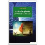 Klasik Türk Şiirinde Cennet ve Cehennem - Sıtkı Nazik