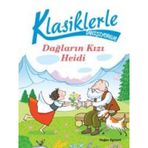 Klasiklerle Tanışıyorum - Dağların Kızı Heidi - Chiara Carminati