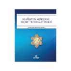 Klasikten Moderne Seçme Tefsir Metinleri - Hidayet Aydar