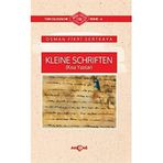 Kleine Schriften (Kısa Yazılar) - Osman Fikri Sertkaya