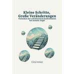 Kleine Schritte, Große Veränderungen: Techniken der schrittweisen Konfrontation bei sozialer Angst