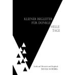 Kleiner Begleiter für dunkle / helle Tage (Die Crawford-Chroniken)