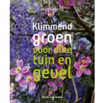 Klimmend groen: Voor elke tuin en gevel