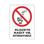 Klozete Kagıt Vb Atmayınız Uyarı Levhası Pvc 125 Mikron