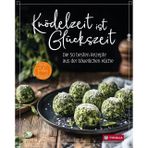 Knödelzeit ist Glückszeit: Die 50 besten Rezepte aus der bäuerlichen Küche. Knödel sind Kult! Authentische Rezepte, unverzichtbar für alle Fans der alpinen Küche