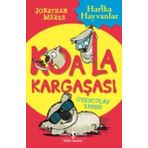 Koala Kargaşası Uykucular Yandı! - Jonathan Meres