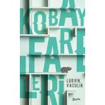 Kobay Fareleri - Ludvík Vaculík