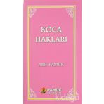 Koca Hakları - Arif Pamuk