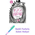 Koca Hırhır + Renkli Fosforlu Kalem