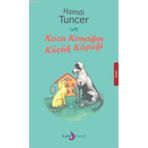 Koca Konağın Küçük Köpeği - Hamdi Tuncer
