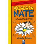 Kocakafa Nate 8 - Mutluluktan Uçuyor - Lincoln Peirce