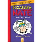 Kocakafa Nate Zıvanadan Çıkıyor -Lincoln Peirce