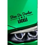 Kocamın Tasarımı Diyarbakır Lice Estetik Araba Çıkartma Diyarbakır Bize De Derler Liceli40x15 cm Araç Tasarımı