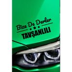 Kocamın Tasarımı Kütahya Tavşanlı Klasik Siyah Sticker Kütahya Bize De Derler Tavşanlılı 40x15 cm Araba Çıkartma
