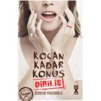 Kocan Kadar Konuş 2 Diriliş - Şebnem Burcuoğlu