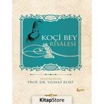 Koçi Bey Risalesi - Yılmaz Kurt