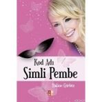 KOD ADI SIMLI PEMBE - HALIME GÜRBÜZ