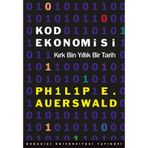Kod Ekonomisi-Kırk Bin Yıllık Bir Tarih - Philip E. Auerswald
