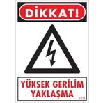 KOD:1111 Yüksek Gerilim 25x35 Uyarı Levhası