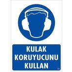 KOD:35 Kulak Koruyucu Kullan 25x35 Uyarı Levhası
