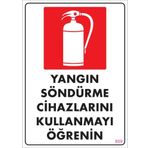 KOD:859 Yangın Söndürme Tüpü 25x35 Uyarı Levhası